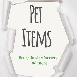 Miscellaneous pet items for your fur babies